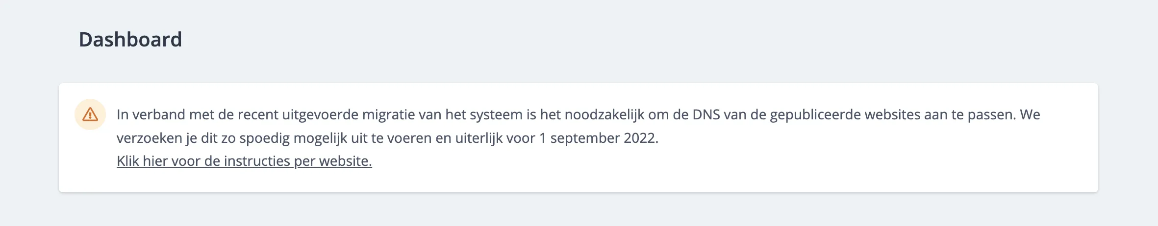 Migratie instructies melding op het dashboard